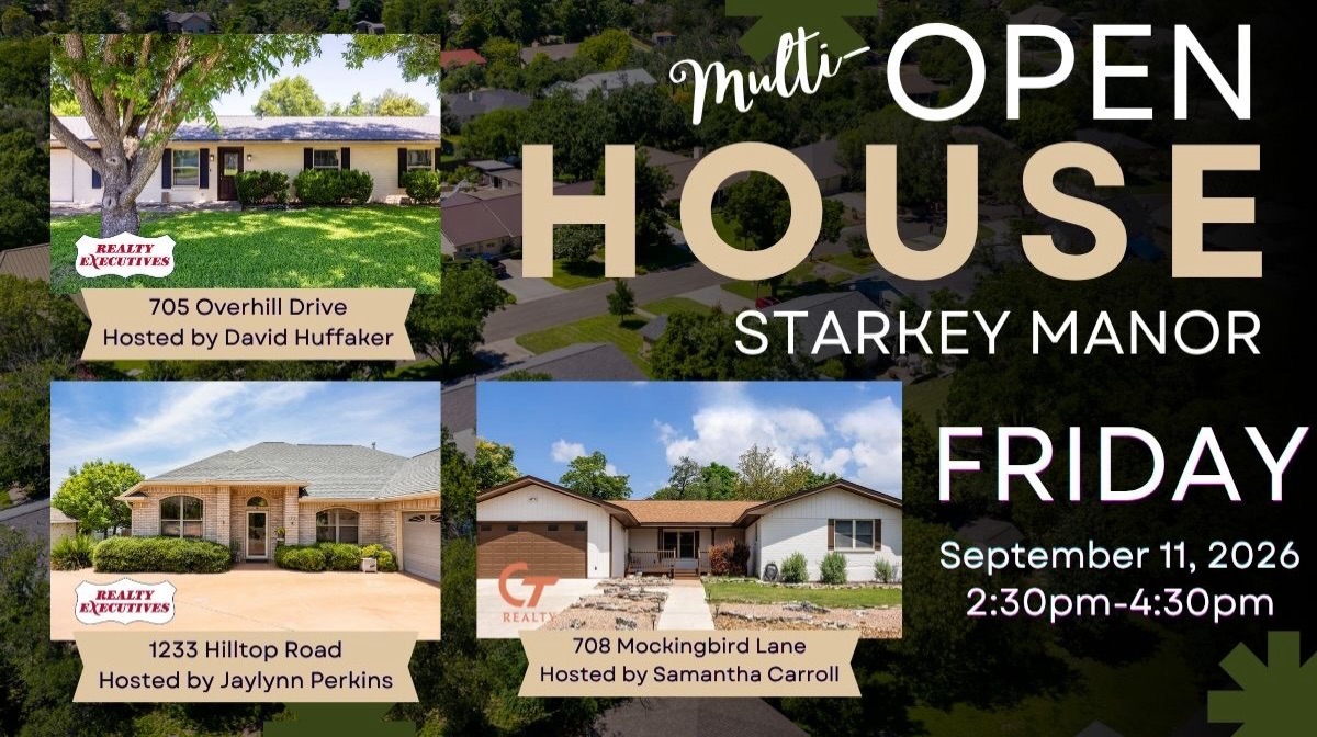 Starkey Manor Open House today, September 11 from 2:30-4:30pm. Come tour multiple properties. Be sure to tell a friend. 

1233 Hilltop Road, Kerrville - hosted by Jaylynn Perkins, Realty Executives
705 Overhill Drive, Kerrville - hosted by David Huffaker, Realty Executives
708 Mockingbird Lane, Kerrville - hosted by Samantha Carroll, CT Realty 

#Kerrvilleopenhouse #kerrvillerealestate #texashlcountry