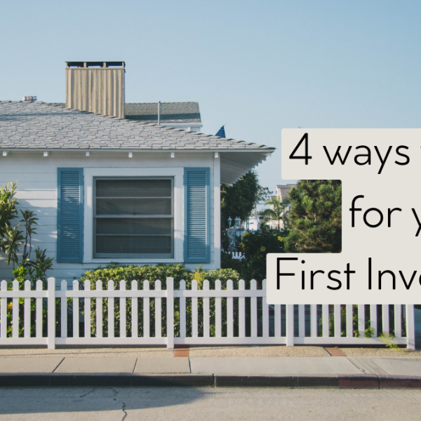 4 ways to save for your first investment